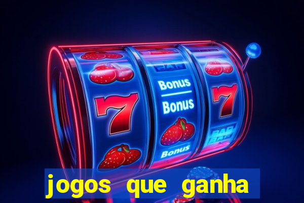 jogos que ganha dinheiro sem precisar depositar